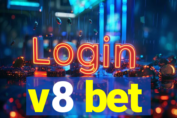 v8 bet